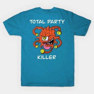 Total Party Killer T-Shirt